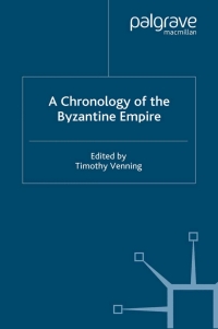 Cover image: A Chronology of the Byzantine Empire 9781403917744