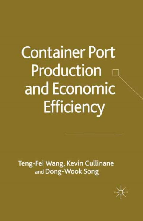Cover image for book Container Port Production and Economic Efficiency
