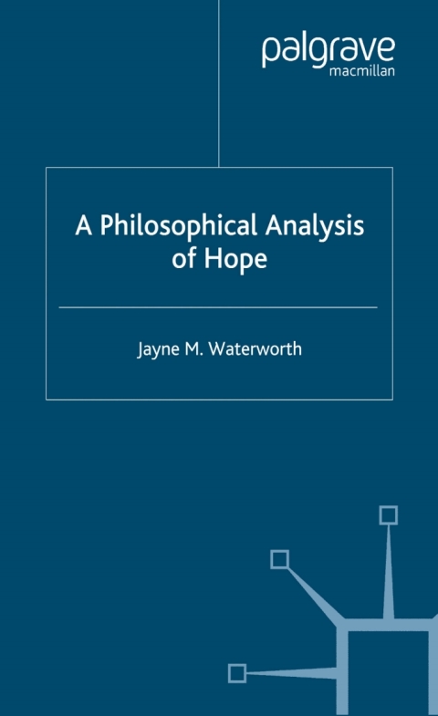 Cover image for book A Philosophical Analysis of Hope