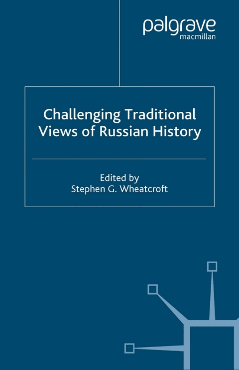 Cover image for book Challenging Traditional Views of Russian History