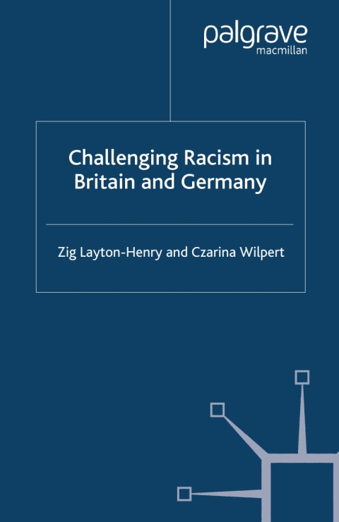 Cover image for book Challenging Racism in Britain and Germany