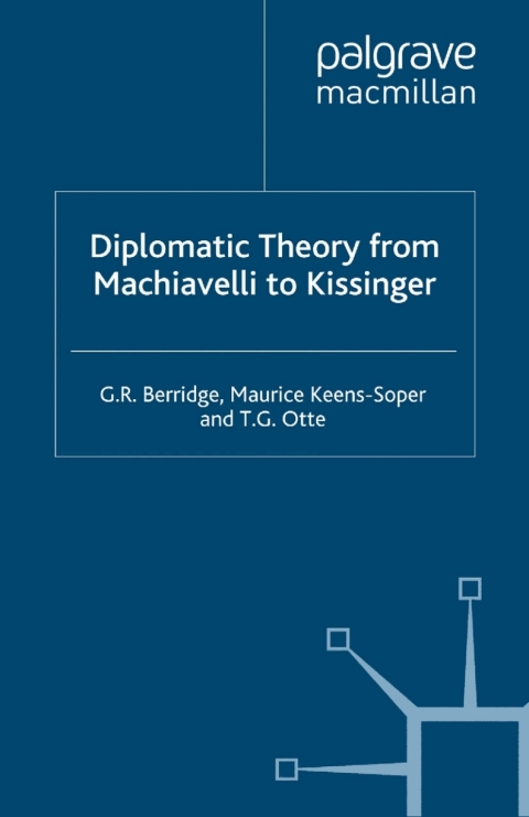 Cover image for book Diplomatic Theory from Machiavelli to Kissinger