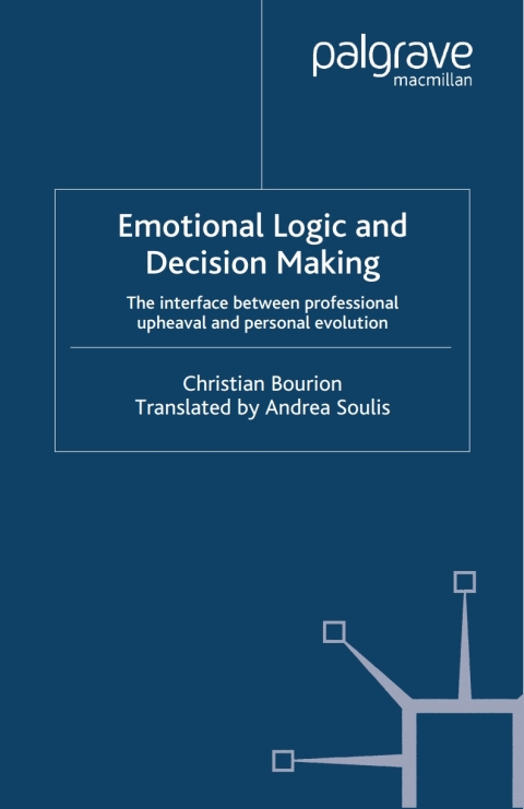 Cover image for book Emotional Logic and Decision Making