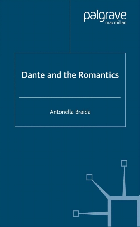 Cover image for book Dante and the Romantics