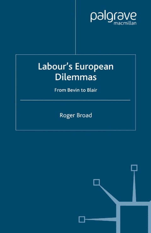 Cover image for book Labour's European Dilemmas