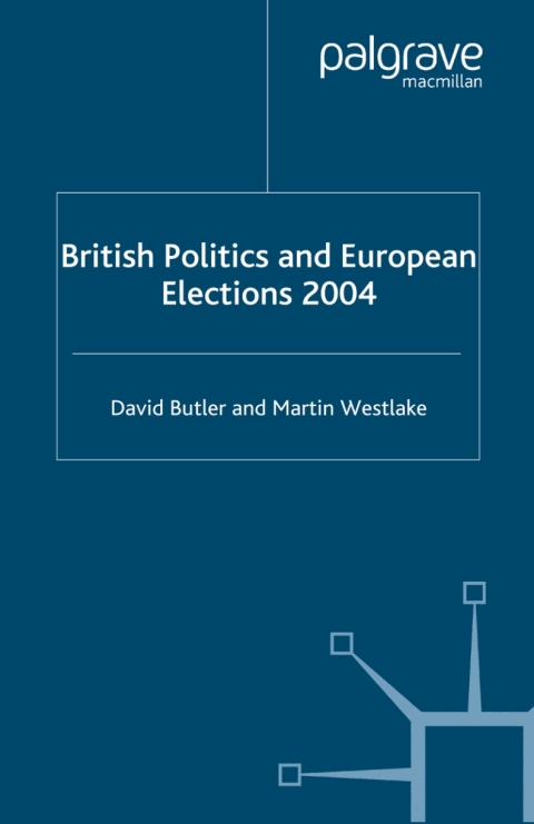 Cover image for book British Politics and European Elections 2004