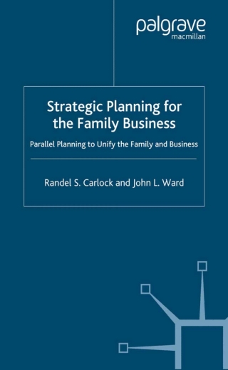 Strategic Planning for The Family Business