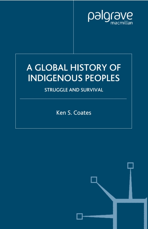 Cover image for book A Global History of Indigenous Peoples