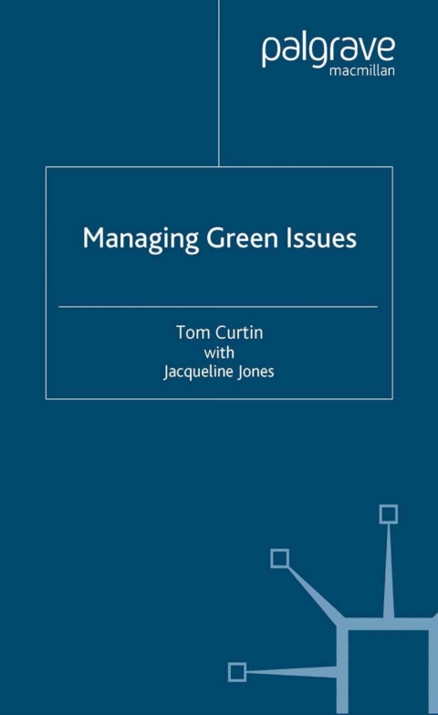 Cover image for book Managing Green Issues