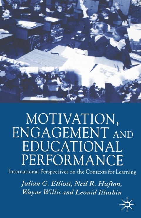 Cover image for book Motivation, Engagement and Educational Performance