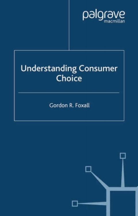 Understanding Consumer Choice 