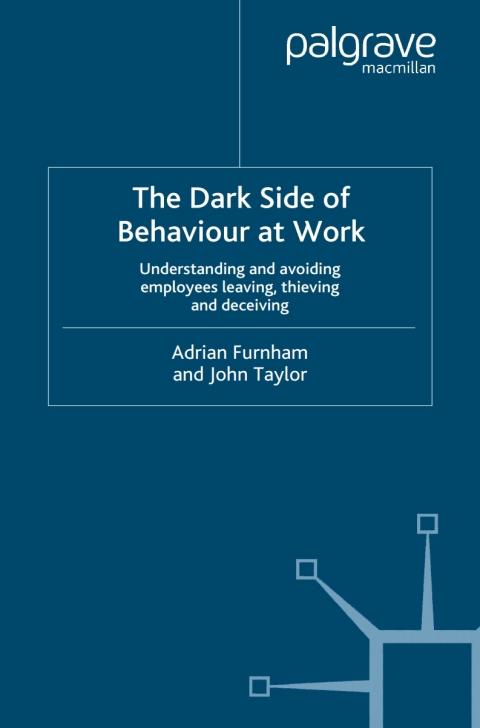 Cover image for book The Dark Side of Behaviour at Work