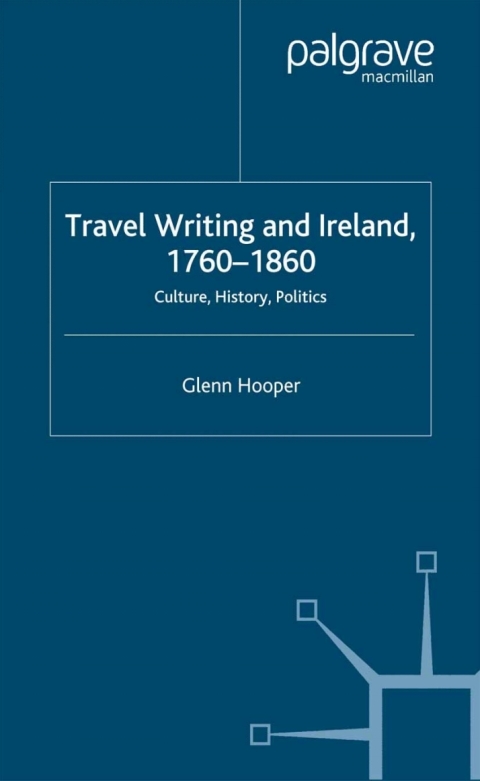 Cover image for book Travel Writing and Ireland, 1760-1860