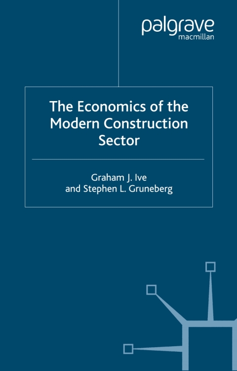 Cover image for book The Economics of the Modern Construction Sector