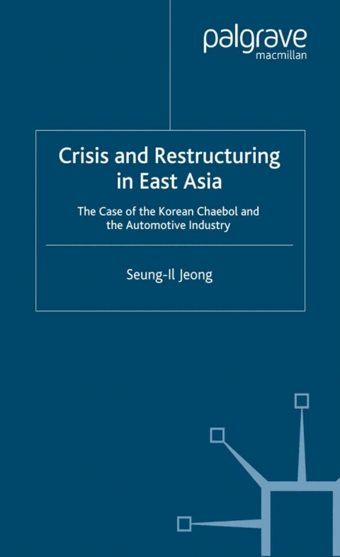 Cover image for book Crisis and Restructuring in East Asia