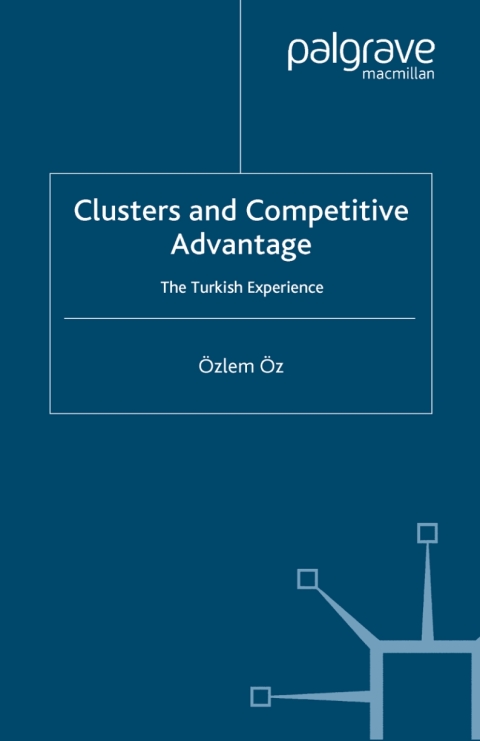 Cover image for book Clusters and Competitive Advantage