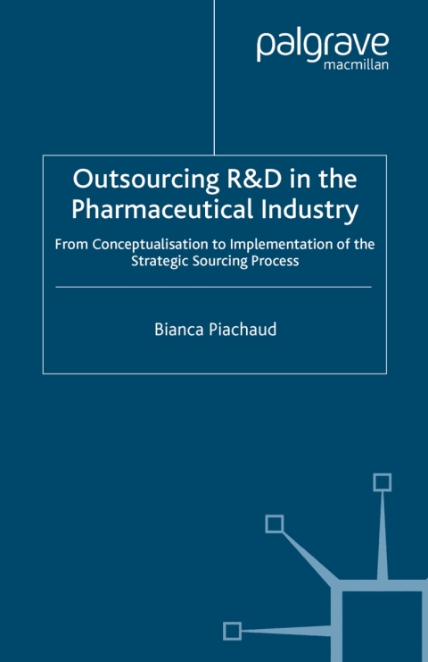 Cover image for book Outsourcing of R&D in the Pharmaceutical Industry
