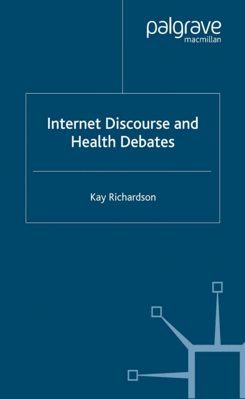 Cover image for book Internet Discourse and Health Debates