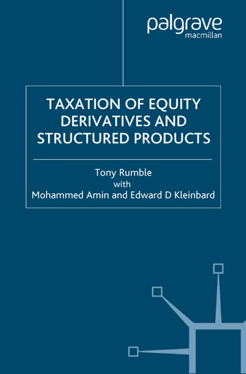 Cover image for book The Taxation of Equity Derivatives and Structured Products