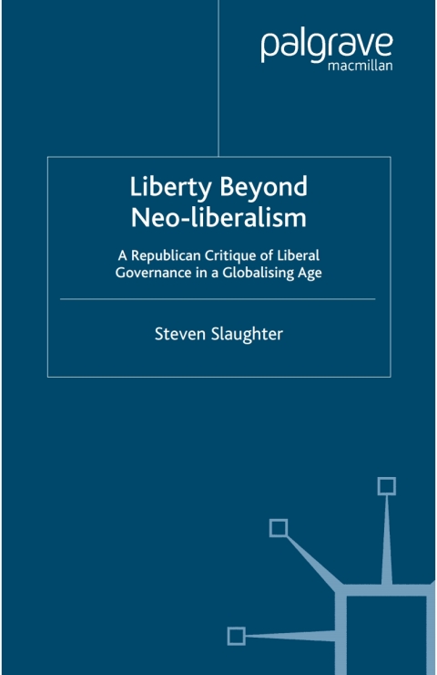 Cover image for book Liberty Beyond Neo-Liberalism
