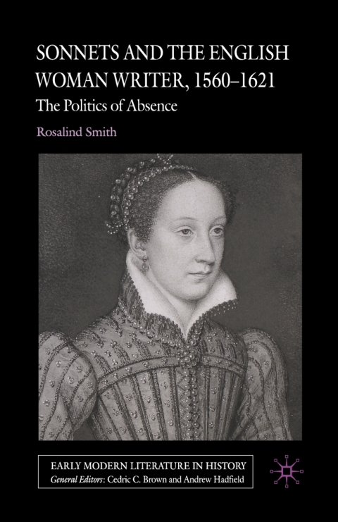 Cover image for book Sonnets and the English Woman Writer, 1560-1621