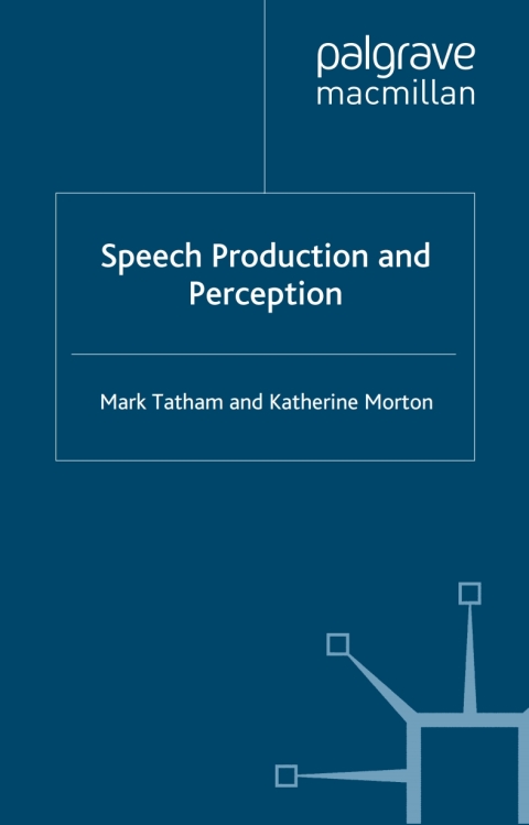 Cover image for book Speech Production and Perception