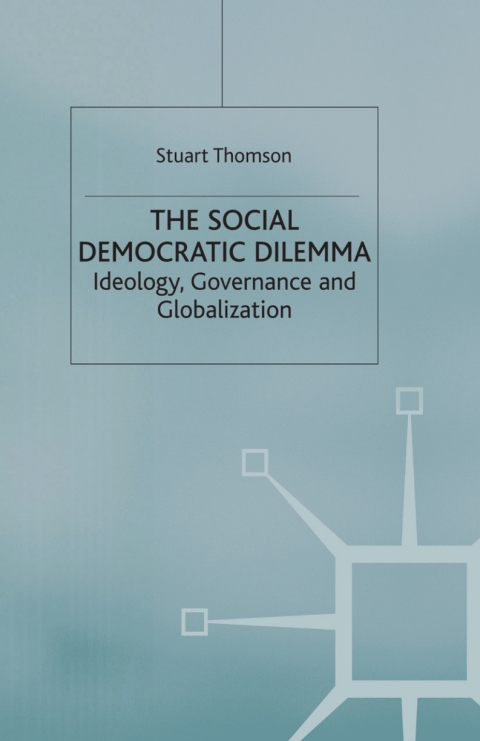 Cover image for book The Social Democratic Dilemma
