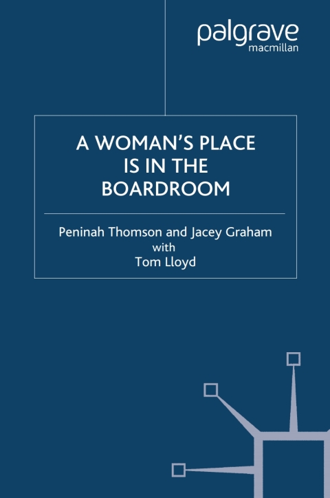 A Woman's Place is in the Boardroom 