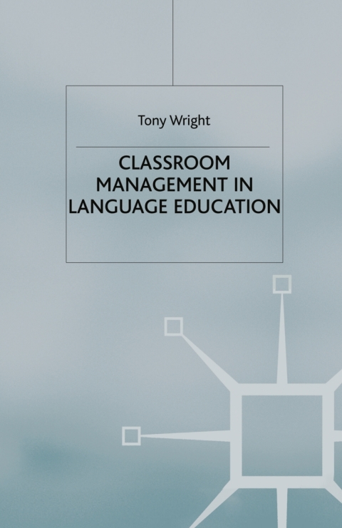 Cover image for book Classroom Management in Language Education