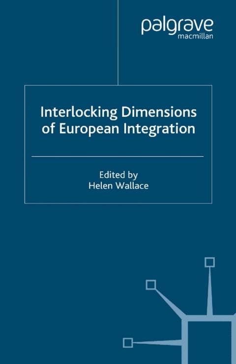 Cover image for book Interlocking Dimensions of European Integration