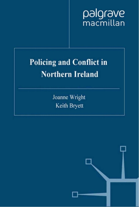 Cover image for book Policing and Conflict in Northern Ireland