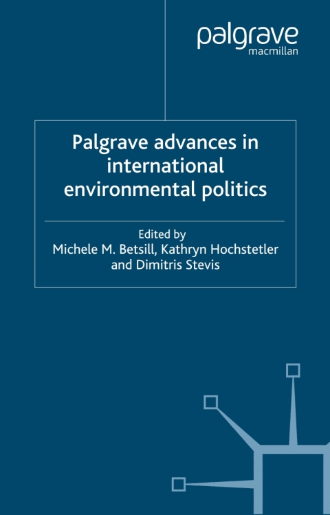 Cover image for book Palgrave Advances in International Environmental Politics