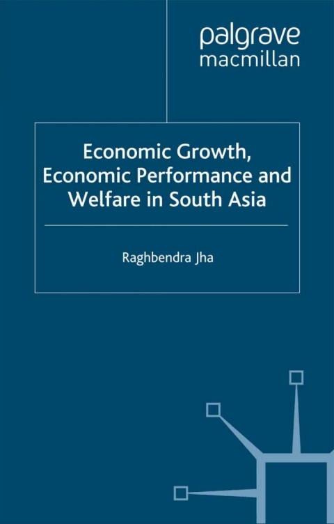 Cover image for book Economic Growth, Economic Performance and Welfare in South Asia