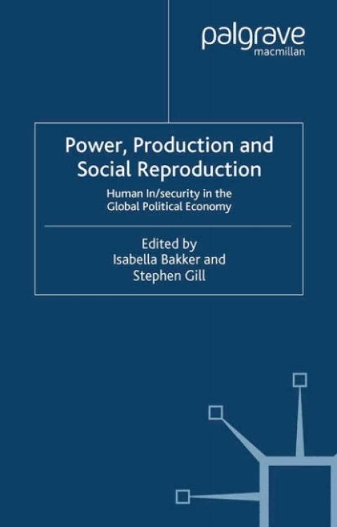 Power, Production and Social Reproduction 