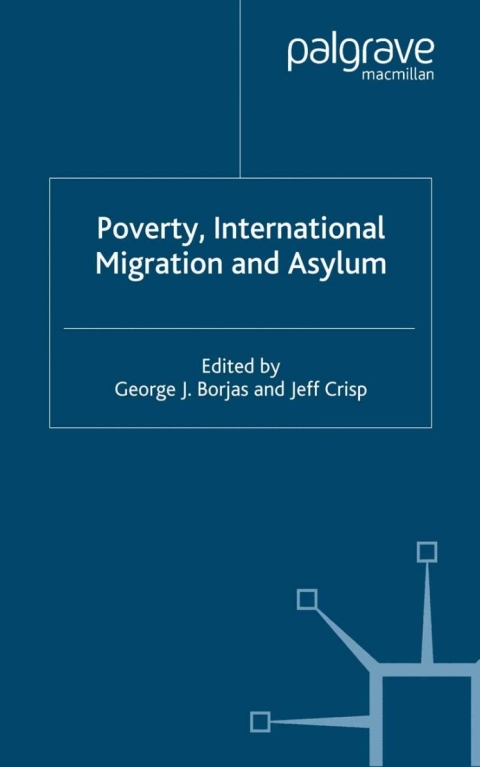 Cover image for book Poverty, International Migration and Asylum