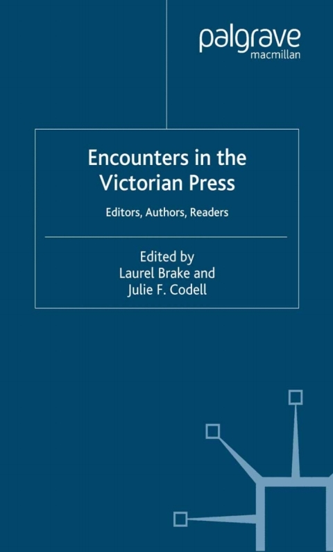 Cover image for book Encounters in the Victorian Press