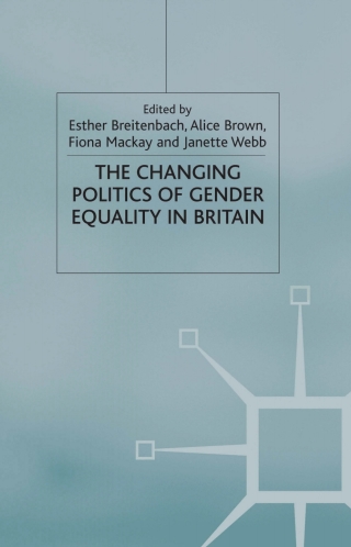 The Changing Politics of Gender Equality