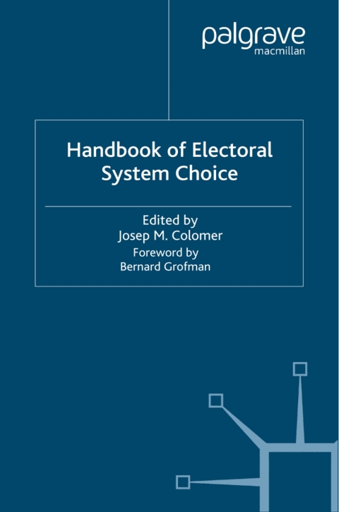 Cover image for book The Handbook of Electoral System Choice