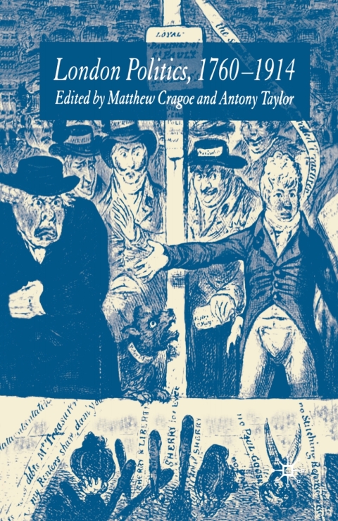 Cover image for book London Politics, 1760-1914