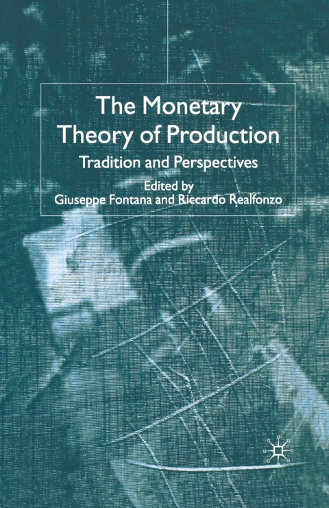 Cover image for book The Monetary Theory of Production