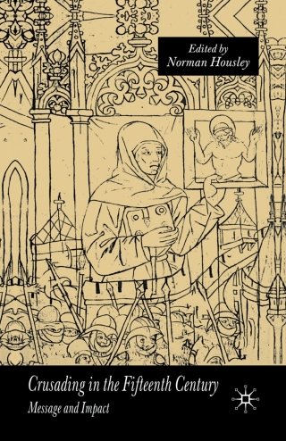 Crusading in the Fifteenth Century