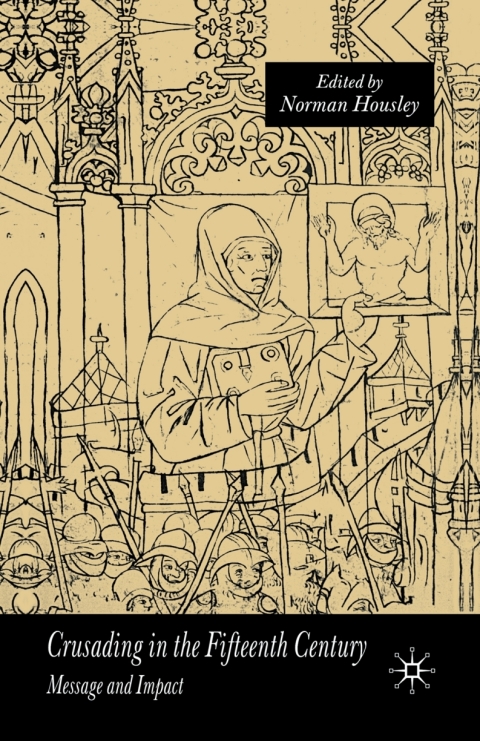 Cover image for book Crusading in the Fifteenth Century