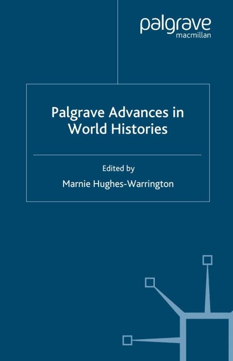 Cover image for book Palgrave Advances in World Histories