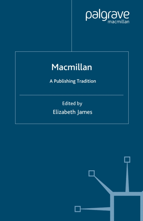 Cover image for book Macmillan: A Publishing Tradition, 1843-1970
