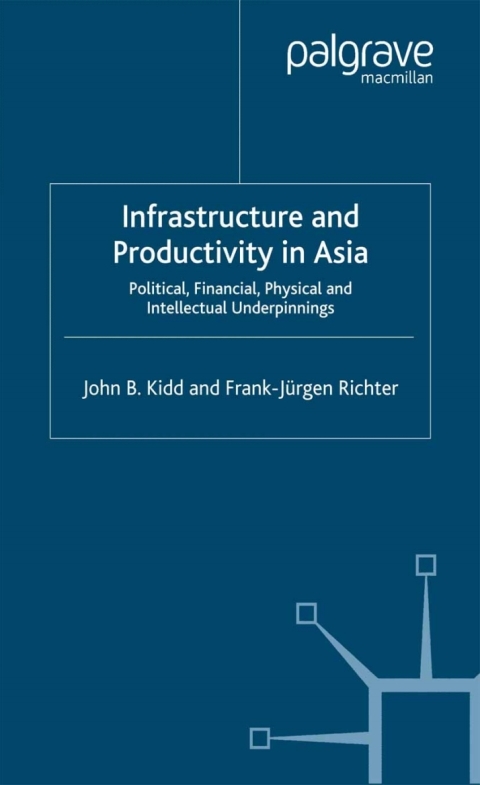 Cover image for book Infrastructure and Productivity in Asia