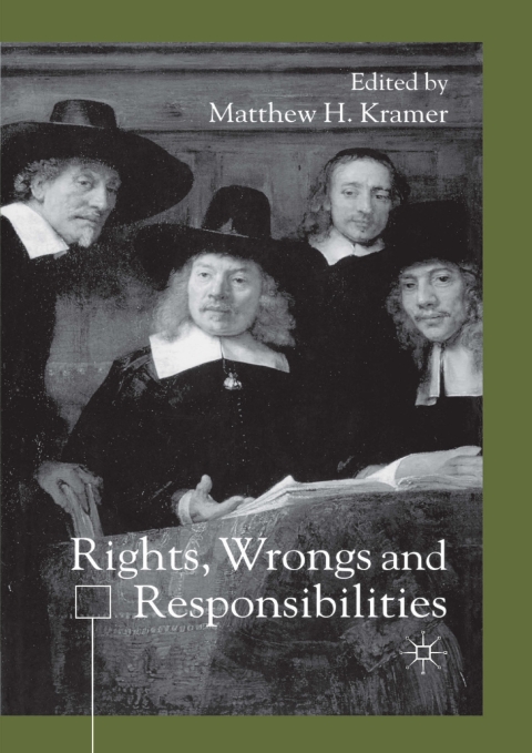 Cover image for book Rights, Wrongs and Responsibilities