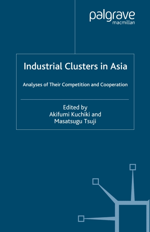 Cover image for book Industrial Clusters in Asia