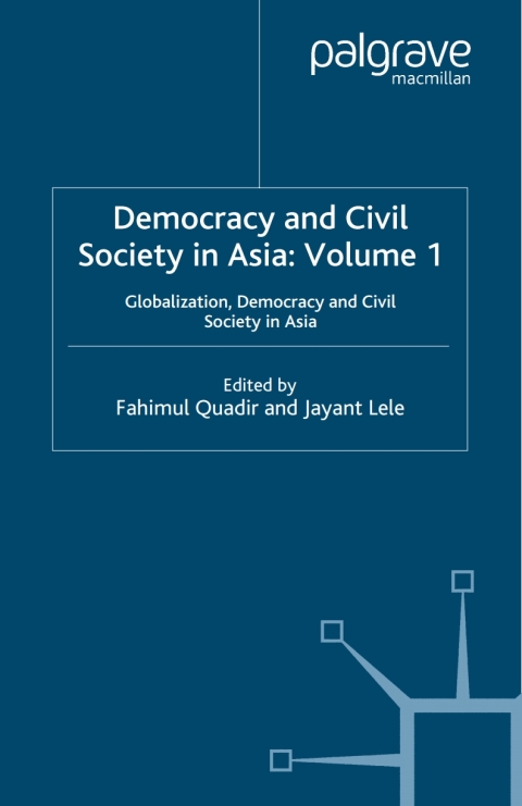 Cover image for book Democracy and Civil Society in Asia: Volume 1