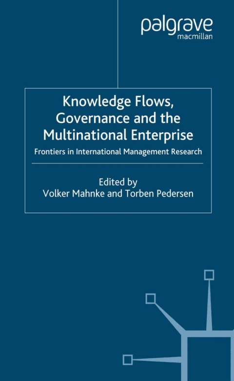 Cover image for book Knowledge Flows, Governance and the Multinational Enterprise