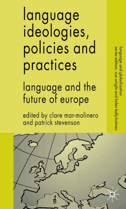 Cover image for book Language Ideologies, Policies and Practices